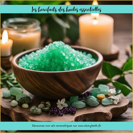 Bienfaits des huiles essentielles - Oh ! My Bath